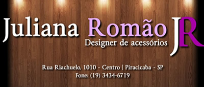 Juliana Romão Designer de Acessórios Piracicaba SP